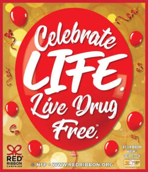 Celebrate Life. Live Drug Free.